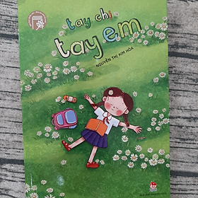 Hình ảnh Văn học thiếu nhi - dấu ấn thế hệ mới: Tay chị tay em