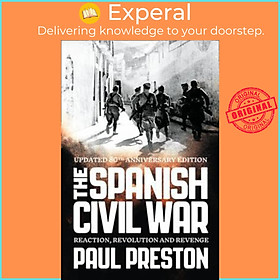 Hình ảnh Sách - The Spanish Civil War : Reaction, Revolution and Revenge by Paul Preston (UK edition, paperback)