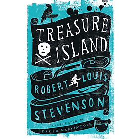 Truyện đọc thiếu niên  tiếng Anh: Treasure Island Illustrated - Alma Books