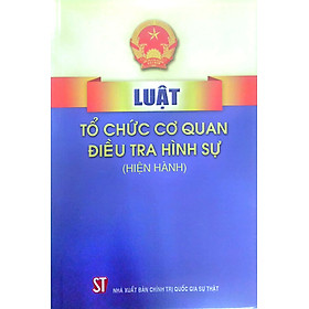 Luật Tổ chức cơ quan điều tra hình sự