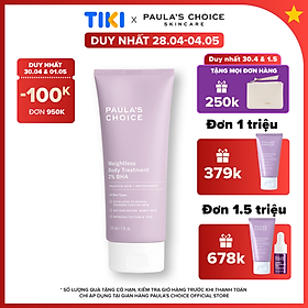 Kem Dưỡng Thể 2% BHA Paula’s Choice Resist Weightless Body Treatment With 2% BHA  - M