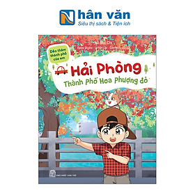 Đến Thăm Thành Phố Của Em - Hải Phòng-Thành Phố Hoa Phượng Đỏ