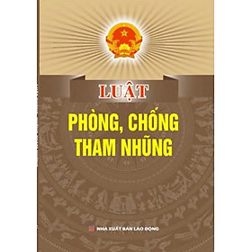 Sách - Luật phòng, chống tham nhũng