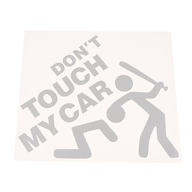 Don't Touch My Car Sticker Decal Vinyl Window Funny 22*19cm Black