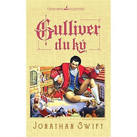 [Download Sách] Sách: Gulliver du ký - Jonathan Swift - TSVH