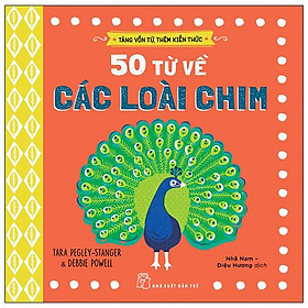 Tăng Vốn Từ, Thêm Kiến Thức - 50 Từ Về Các Loài Chim