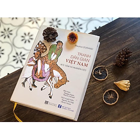 TRANH DÂN GIAN VIỆT NAM (Ấn bản bìa cứng)
