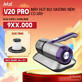 Máy hút bụi giường nệm diệt khuẩn UV Jetzt V20 Pro không dây cầm tay, hàng chính hãng