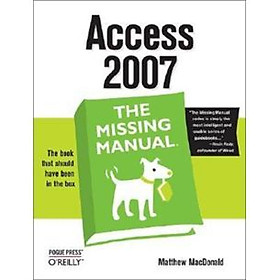 Access 2007: The Missing Manual (Missing Manuals)