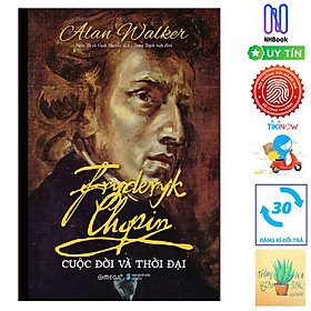Hình ảnh Fryderyk Chopin: Cuộc Đời Và Thời Đại ( Tặng sổ tay xương rồng)