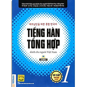 Sách - Tiếng Hàn Tổng Hợp Dành Cho Người Việt Nam - Sơ Cấp 1 Phiên Bản Mới