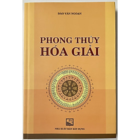 Hình ảnh Sách - Phong Thủy Hóa Giải