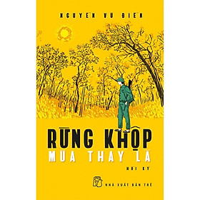 Rừng Khộp Mùa Thay Lá - Bản Quyền