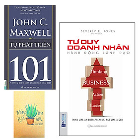 Combo Tư Duy Doanh Nhân, Hành Động Lãnh Đạo và Tự Phát Triển 101 – Những Điều Nhà Lãnh Đạo Cần Biết ( Tặng Kèm Sổ Tay Xương Rồng)