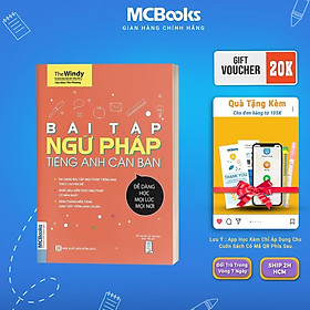 Sách - Bài Tập Ngữ Pháp Tiếng Anh Căn Bản Dành Cho Người Mới Bắt Đầu - Học Kèm App Online - MCBooks