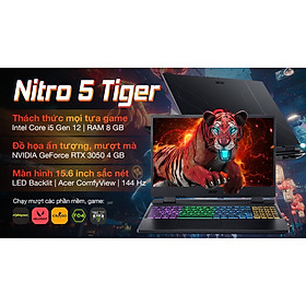 Laptop Gaming Acer Nitro 5 Tiger AN515-58-52SP  i5-12500H/RAM 8GB/512GB SSD/3050 4GB Hàng Chính Hãng