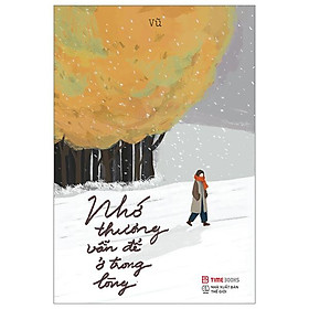 Nhớ Thương Vẫn Để Ở Trong Lòng - Công Ty Cổ Phần Time Books