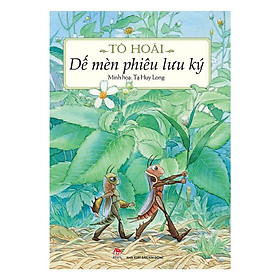 Sách: Dế Mèn Phiêu Lưu Ký - Minh Họa: Tạ Huy Long ( BÌA CỨNG)