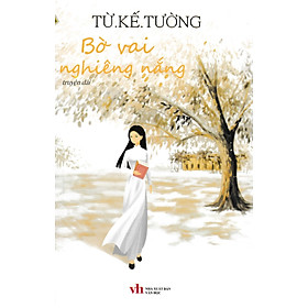 Bờ Vai Nghiêng Nắng _HNB