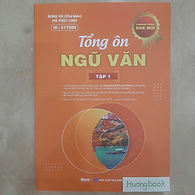 Sách Tổng ôn Văn học ôn thi thpt quốc gia 2025, đánh giá năng lực