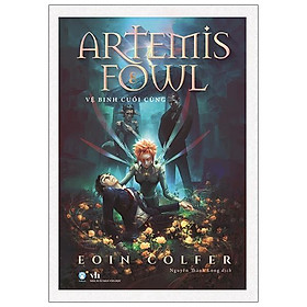 [Download Sách] Artemis Fowl - Vệ Binh Cuối Cùng