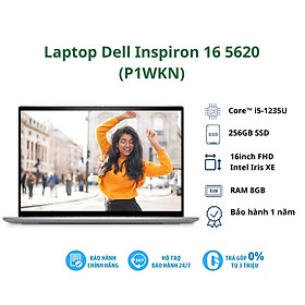 Laptop Dell Inspiron 5620 i5-1235U / 8GB / 256GB / Intel Iris XE / 16'' / Win11+Office2021 (P1WKN) - Hàng chính hãng