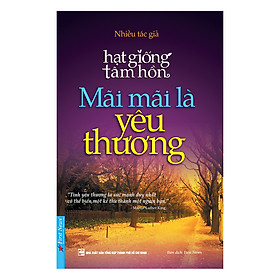 Mãi mãi là yêu thương - Nhiều tác giả