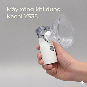 Máy Xông Khí Dung Cầm Tay Kachi YS35: Giải Pháp Hô Hấp Linh Hoạt Mọi Lúc, Mọi Nơi - hàng chính hãng