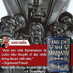 (TÁI BẢN, BÌA CỨNG) ANH EM NHÀ KARAMAZOV – Fyodor Dostoyevsky – Phạm Mạnh Hùng dịch - NXB Hà Nội – Nhã Nam