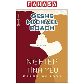 Nghiệp Tình Yêu - Karma Of Love (Tái Bản 2021)