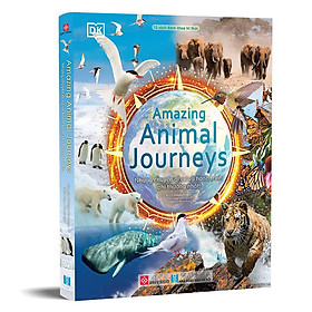 Amazing Animal Journeys - Những Chuyến Di Cư Và Hành Trình Phi Thường Nhất!