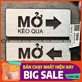 Bảng chỉ dẫn kéo cửa qua trái phải