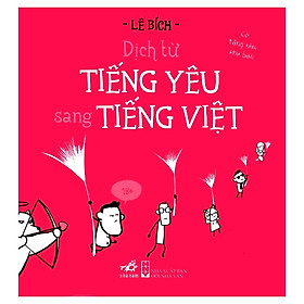 Dịch Từ Tiếng Yêu Sang Tiếng Việt (Tái Bản)