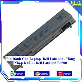 Mua Pin Dành Cho Laptop Dell Latitude Dell Latitude E6500 - Hàng Nhập Khẩu