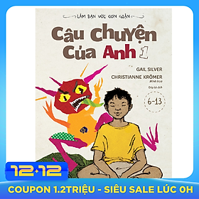 Làm Bạn Với Cơn Giận - Câu Chuyện Của Anh 1