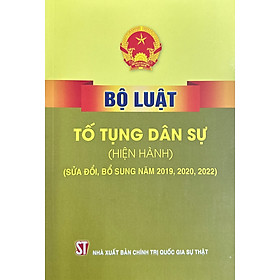 Bộ Luật Tố Tụng Dân Sự (Hiện Hành) – Sửa Đổi, Bổ Sung Năm 2019, 2020, 2022