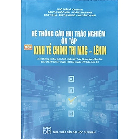 ￼Sách - Hệ Thống Câu Hỏi Trắc Nghiệm Ôn Tập Môn Kinh Tế Chính Trị Mác - LêNin