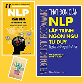 Combo Thật Đơn Giản - Nlp - Lập Trình Ngôn Ngữ Tư Duy và NLP Căn Bản ( Tặng Kèm Sổ Tay Xương Rồng)