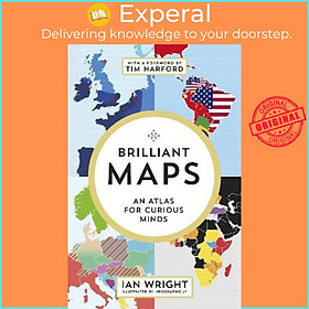 Sách - Brilliant Maps : An Atlas for Curious Minds by Ian Wright (UK edition, paperback)