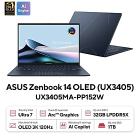 Mua Laptop Asus Zenbook 14 OLED UX3405MA-PP152W (Intel Core Ultra 7 155H | 32GB | 1TB | Intel Arc | 14 inch 3K OLED 120 Hz | Win 11 | Xanh) - HÀNG CHÍNH HÃNG