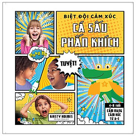 Biệt Đội Cảm Xúc - Cá Sấu Phấn Khích