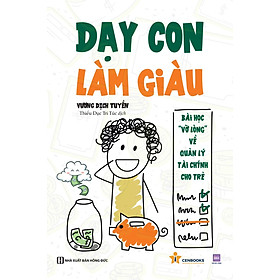 Sách Dạy con làm giàu: Bài học 