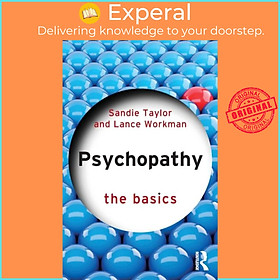 Sách - Psychopathy - The Basics by San Taylor (UK edition, paperback)