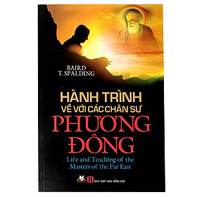 Nơi bán Hành Trình Về Với Các Chân Sư Phương Đông - Giá Từ -1đ