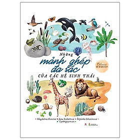 Sách Những Mảnh Ghép Đa Sắc Của Các Hệ Sinh Thái - Adisan Books
