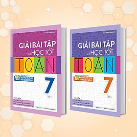 Sách - Giải Bài Tập Và Học Tốt Toán Lớp 7 - Combo 2 Tập - Theo Sách Giáo Khoa Kết Nối Tri Thức Với Cuộc Sống - Megabook