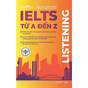 Sách - IELTS Từ A Đến Z - Listening - Wise English - Wavebooks