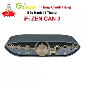 Mua Bộ Khuếch Đại iFi Zen Can 3 Hàng Chính Hãng - Bảo Hành 12 Tháng