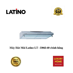 Mua Máy Hút Mùi Latino LT - D06I-60 chính hãng