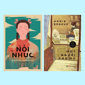 Combo 2 cuốn sách: Nỗi Nhục + Một Người Phụ Nữ (Annie Ernaux - Tác Giả Đoạt Giải Nobel Văn Chương Năm 2022)